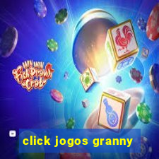 click jogos granny